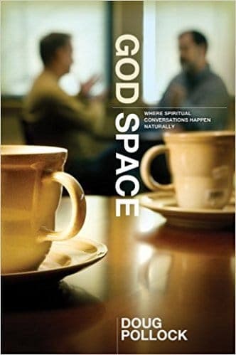 God Space by Doug Pollock | Follower of One Resources