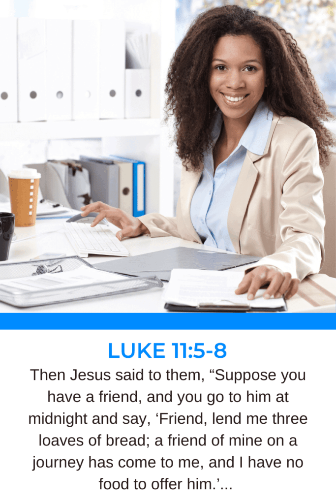 Shameless Persistence in Faith at Work - Luke 11:5-8 | Follower of One