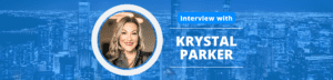 Krystal Parker Podcast Interview
