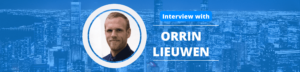 Orrin Lieuwen Podcast Interview