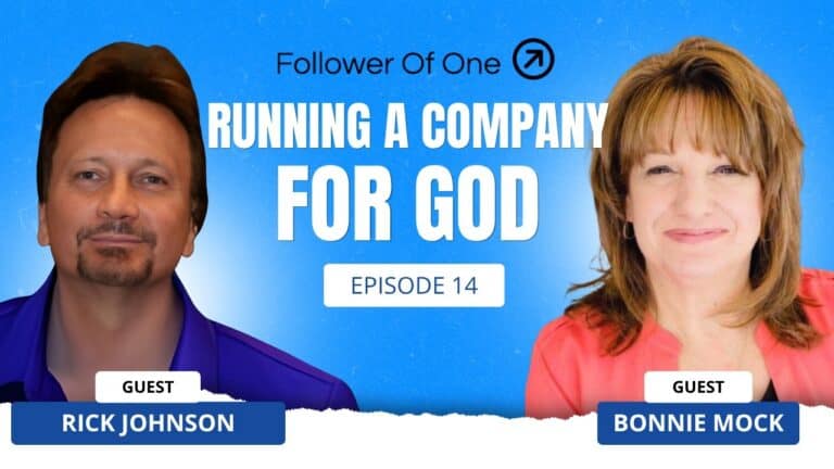 Running a company for God with Rick Johnson and Bonnie Mock